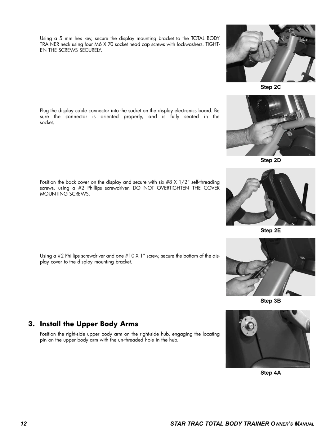 Star Trac P-TBTX manual Install the Upper Body Arms 