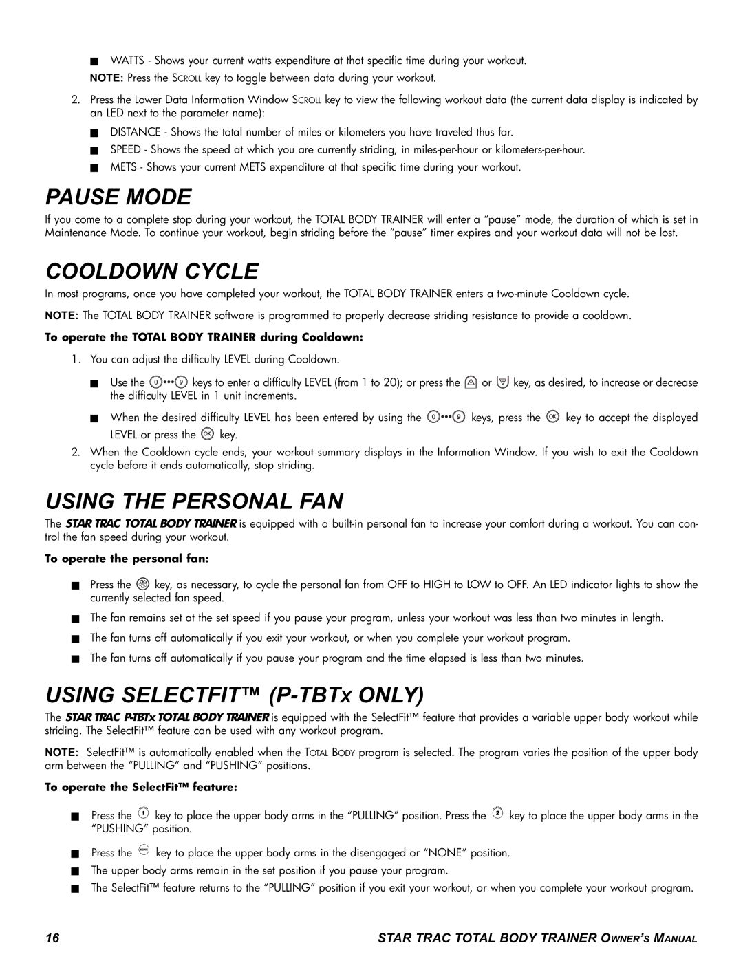 Star Trac manual Pause Mode, Cooldown Cycle, Using the Personal FAN, Using Selectfit P-TBTXONLY 