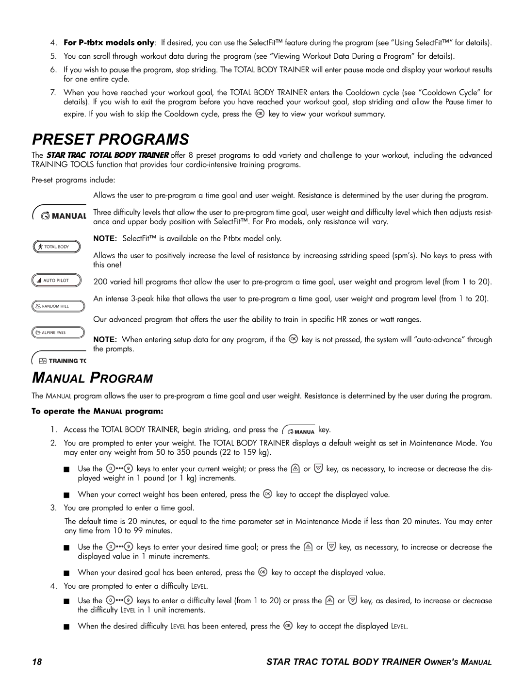 Star Trac P-TBTX manual Preset Programs, Manual Program, To operate the Manual program 