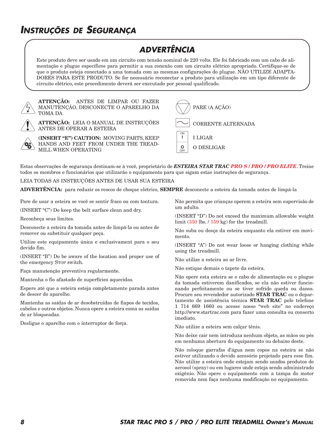 Star Trac Pro STM Treadmill Instruções DE Segurança, Ligar Desligar, Leia Todas AS Instruções Antes DE Usar SUA Esteira 