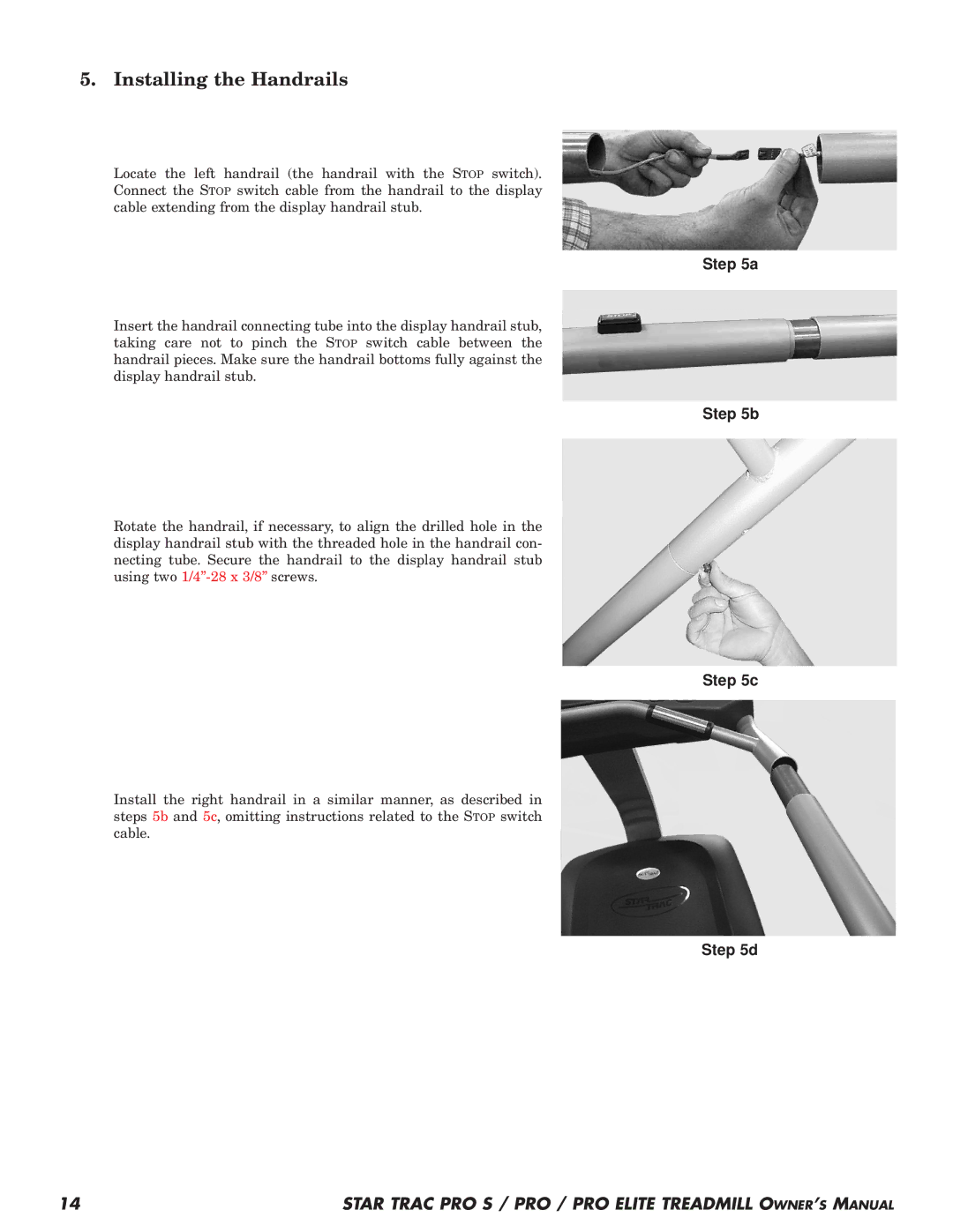 Star Trac Pro STM Treadmill manual Installing the Handrails 