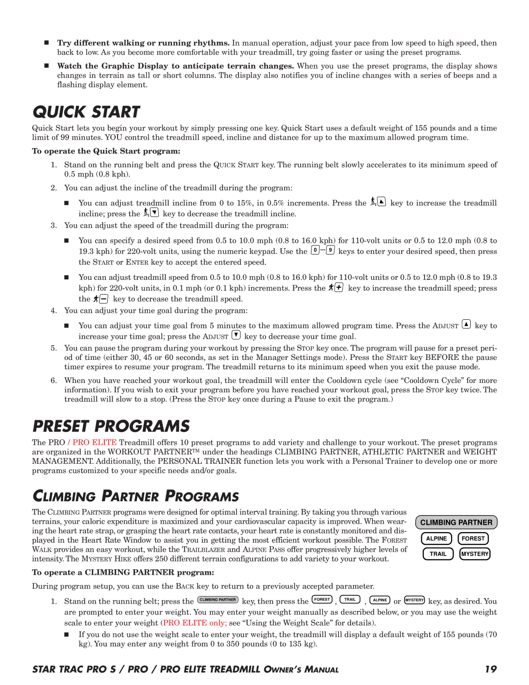 Star Trac Pro STM Treadmill manual Preset Programs, Climbing Partner Programs, To operate the Quick Start program 