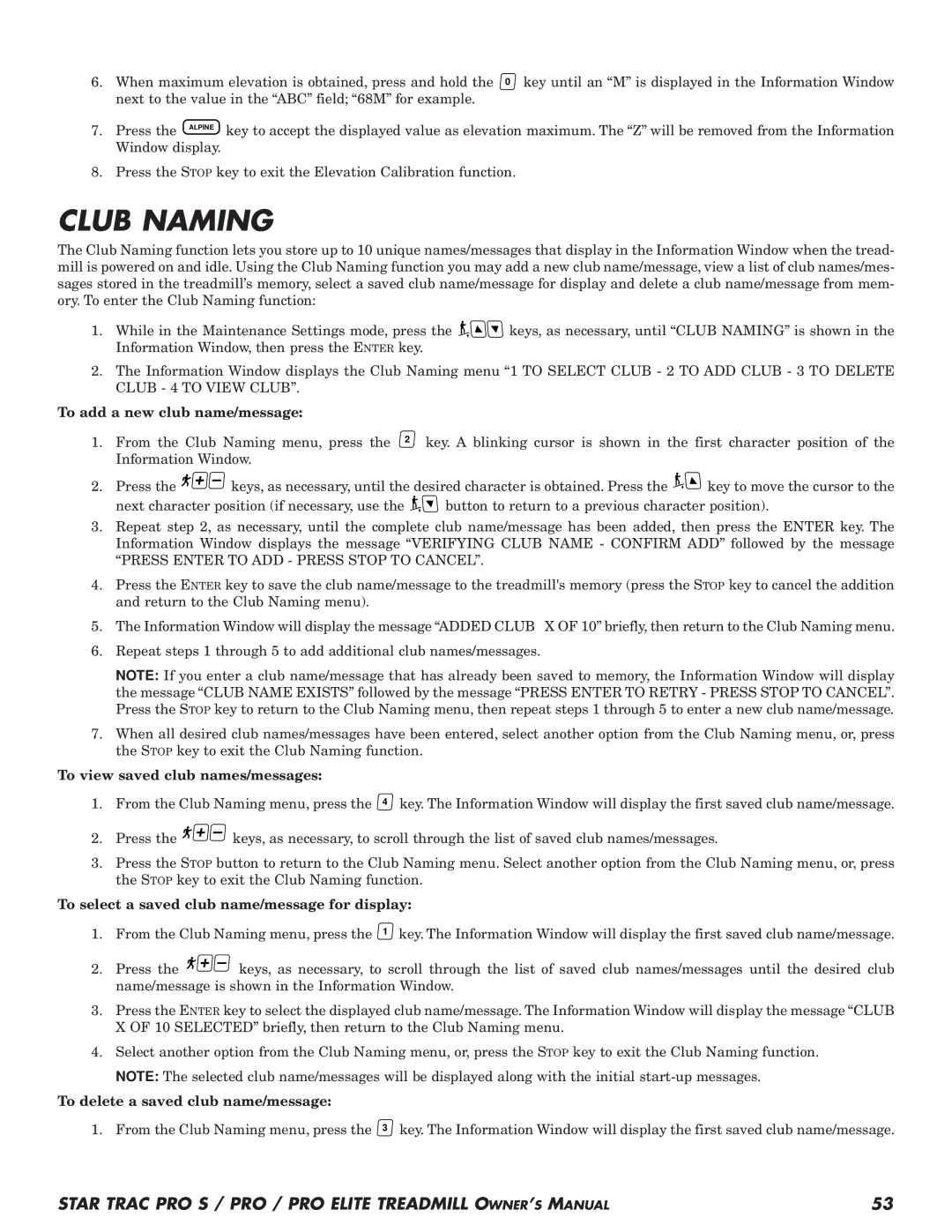 Star Trac Pro STM Treadmill manual Club Naming, To add a new club name/message, To view saved club names/messages 