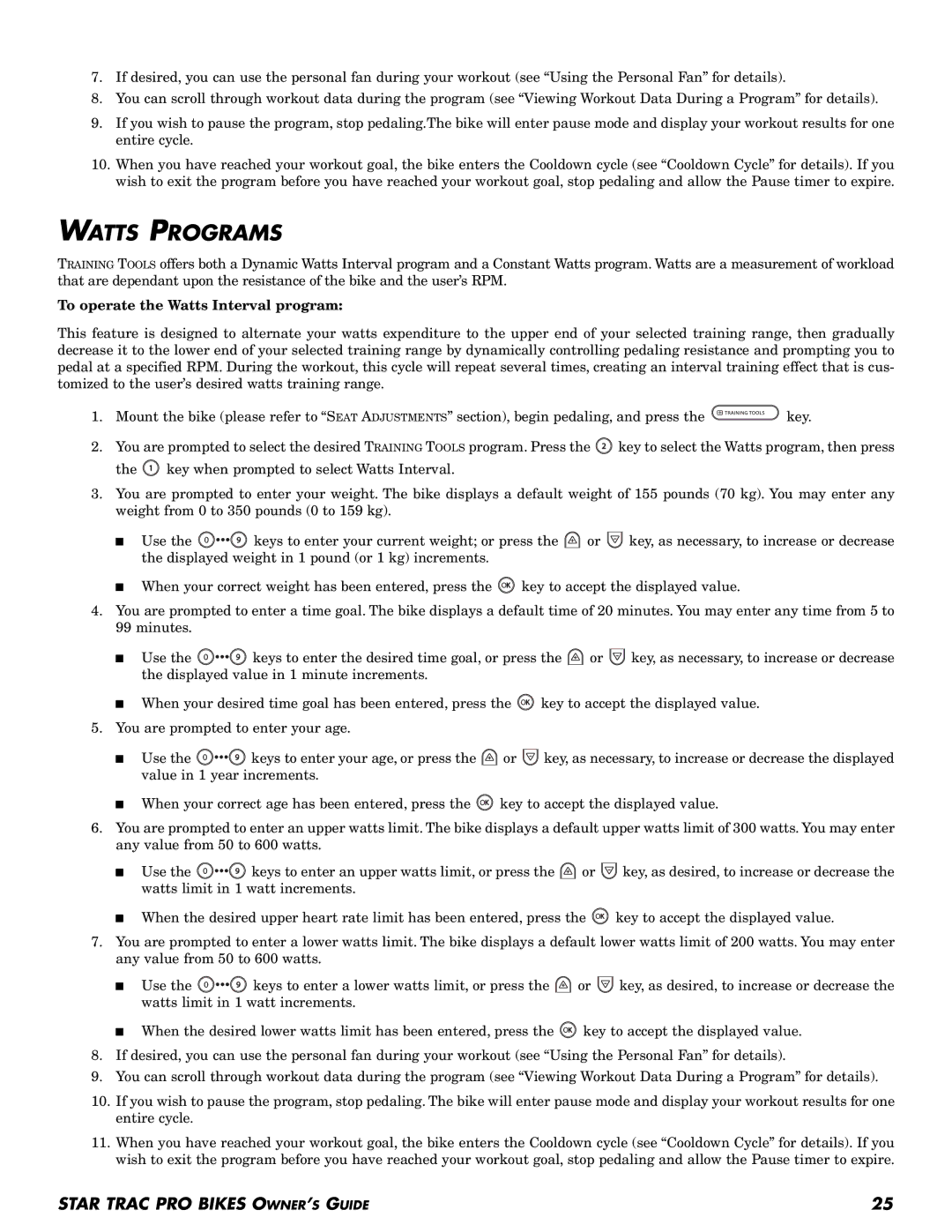 Star Trac Pro Recumbent Bike, Pro Upright Bike manual Watts Programs, To operate the Watts Interval program 