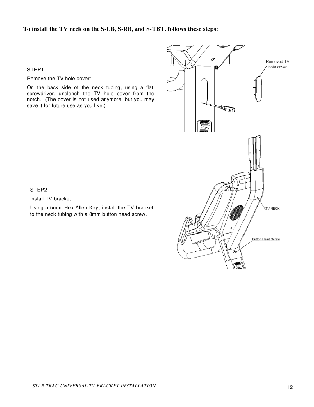 Star Trac S-RB, E-RB, S-UB, S-TBT manual Star Trac Universal TV Bracket Installation 