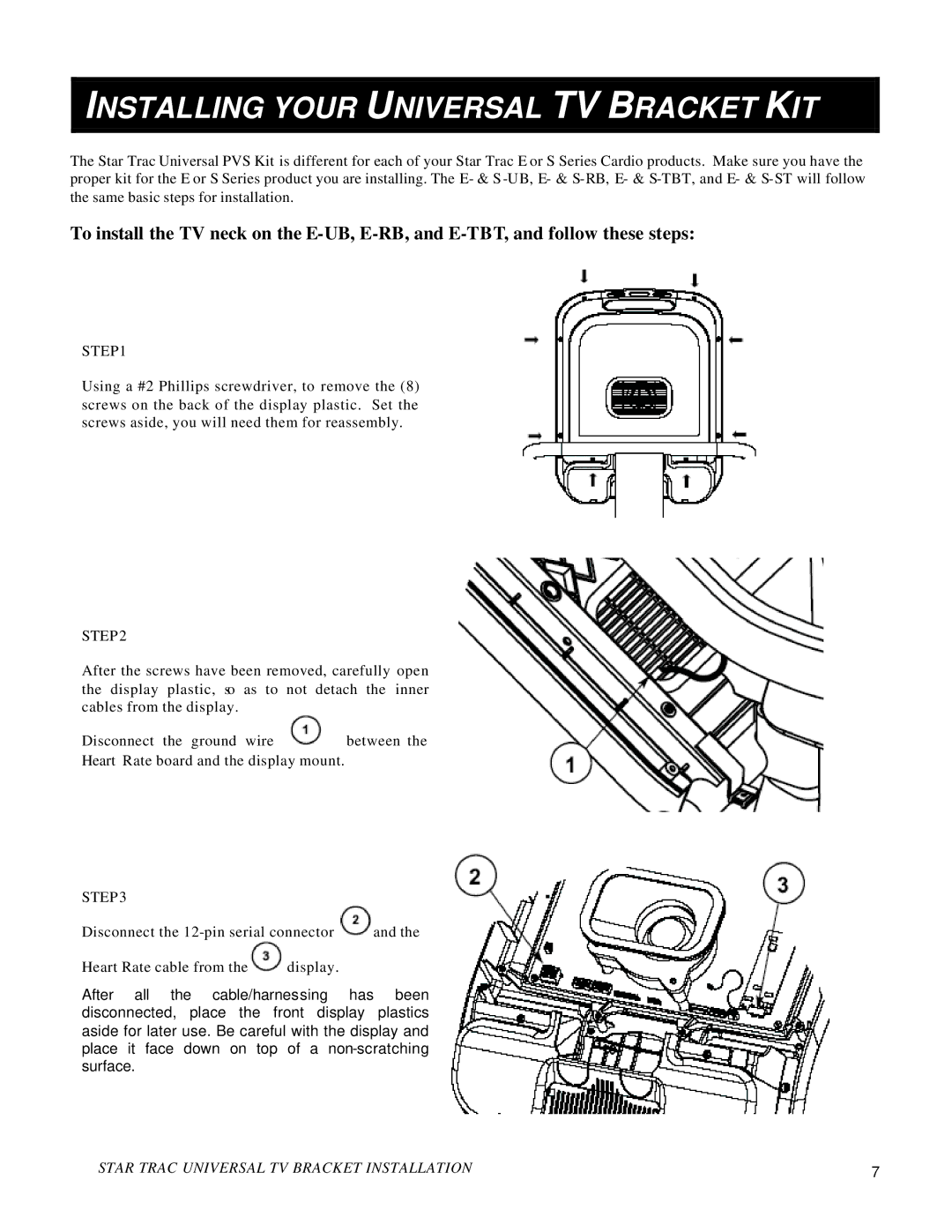 Star Trac S-TBT, S-RB, E-RB, S-UB manual Installing Your Universal TV Bracket KIT 