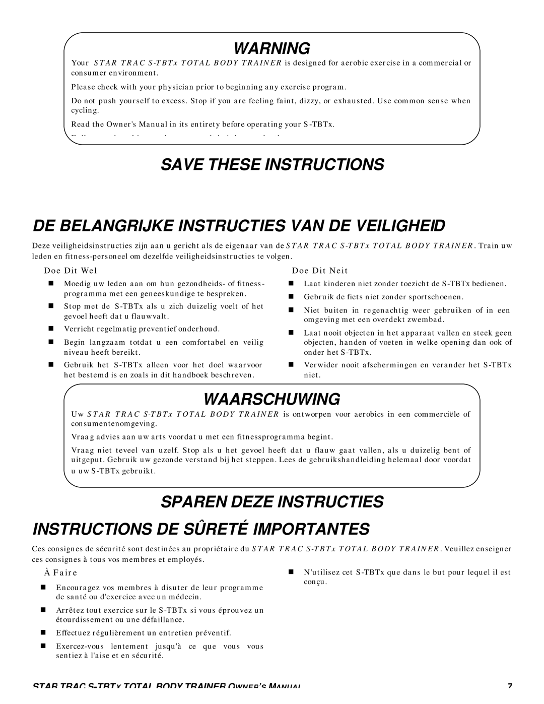 Star Trac S-TBTX manual DE Belangrijke Instructies VAN DE Veiligheid, Waarschuwing, Doe Dit Wel Doe Dit Neit, Faire 