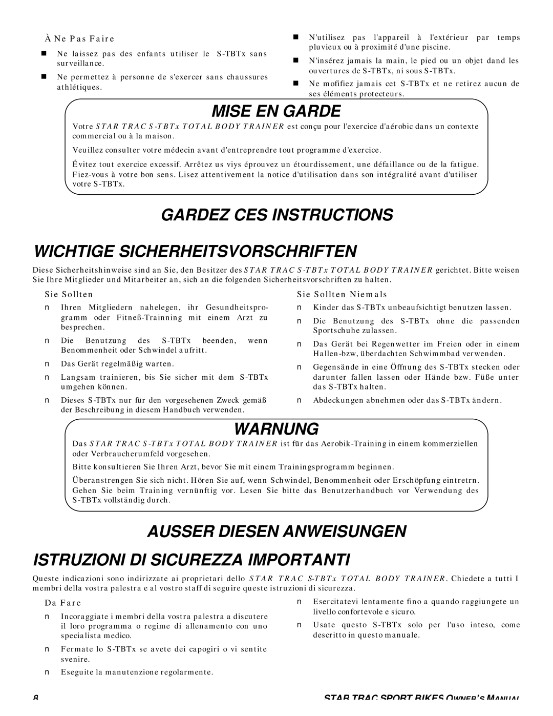 Star Trac S-TBTX manual Mise EN Garde, Gardez CES Instructions Wichtige Sicherheitsvorschriften, Warnung 