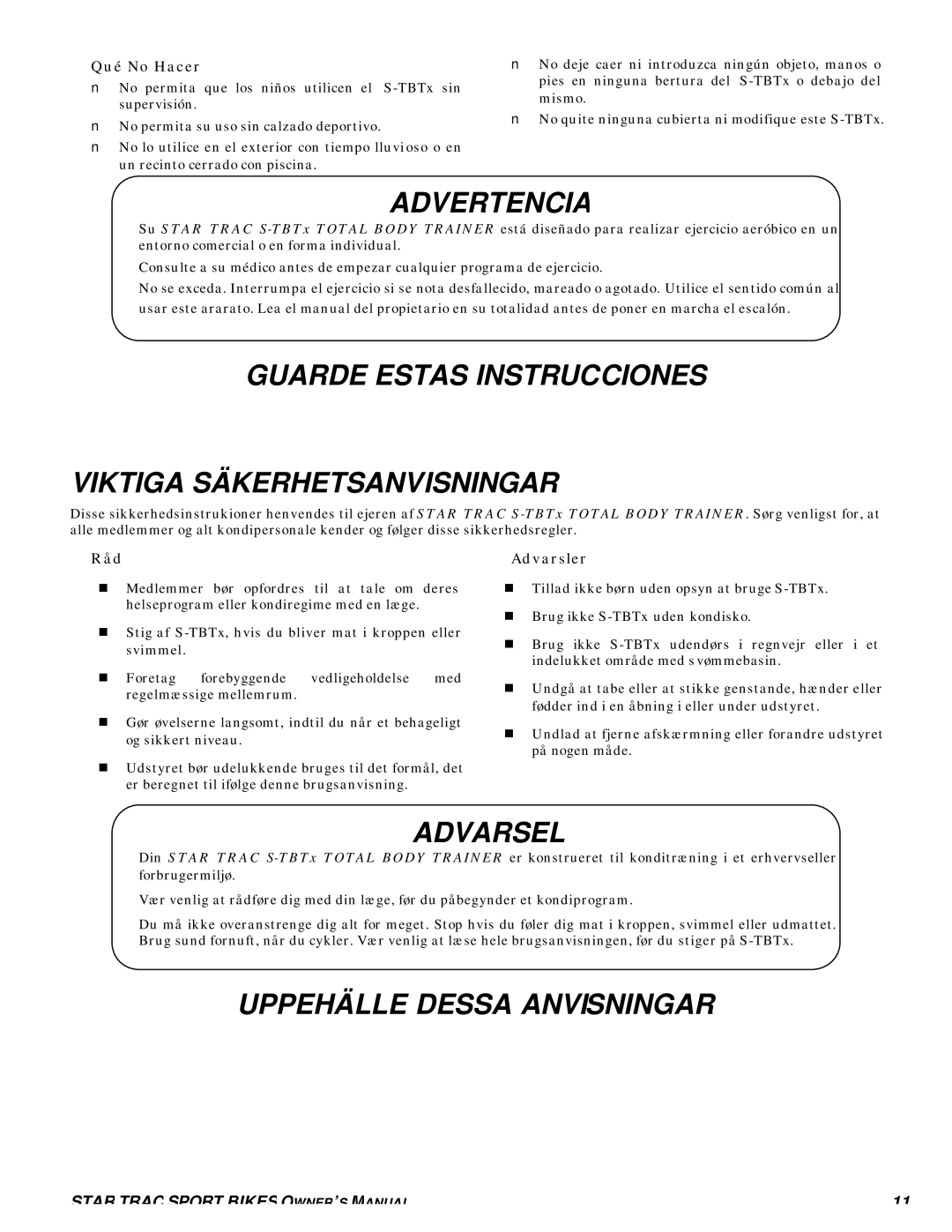 Star Trac S-TBTX manual Advertencia, Guarde Estas Instrucciones Viktiga Säkerhetsanvisningar, Uppehälle Dessa Anvisningar 