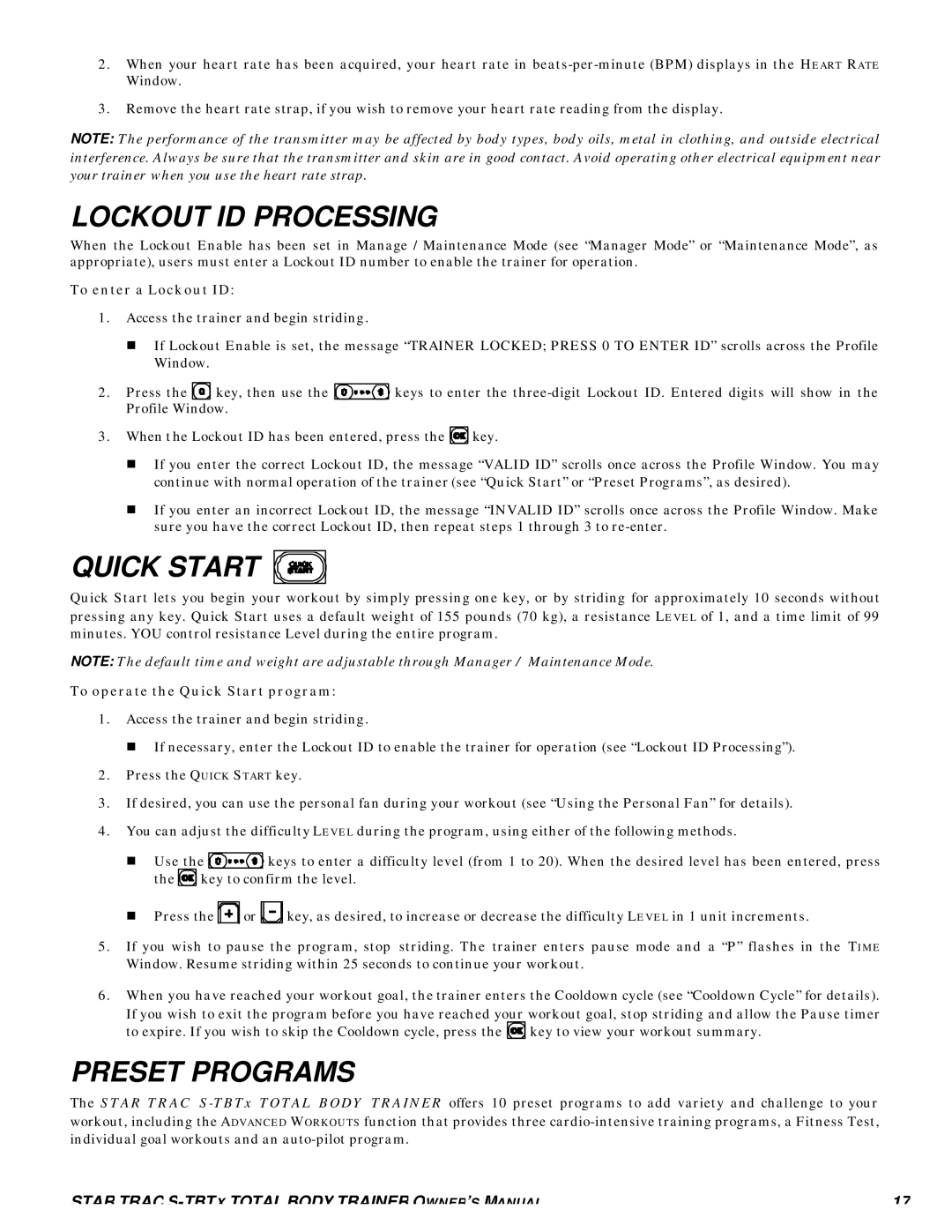 Star Trac S-TBTX manual Lockout ID Processing, Quick Start, Preset Programs, To enter a Lockout ID 