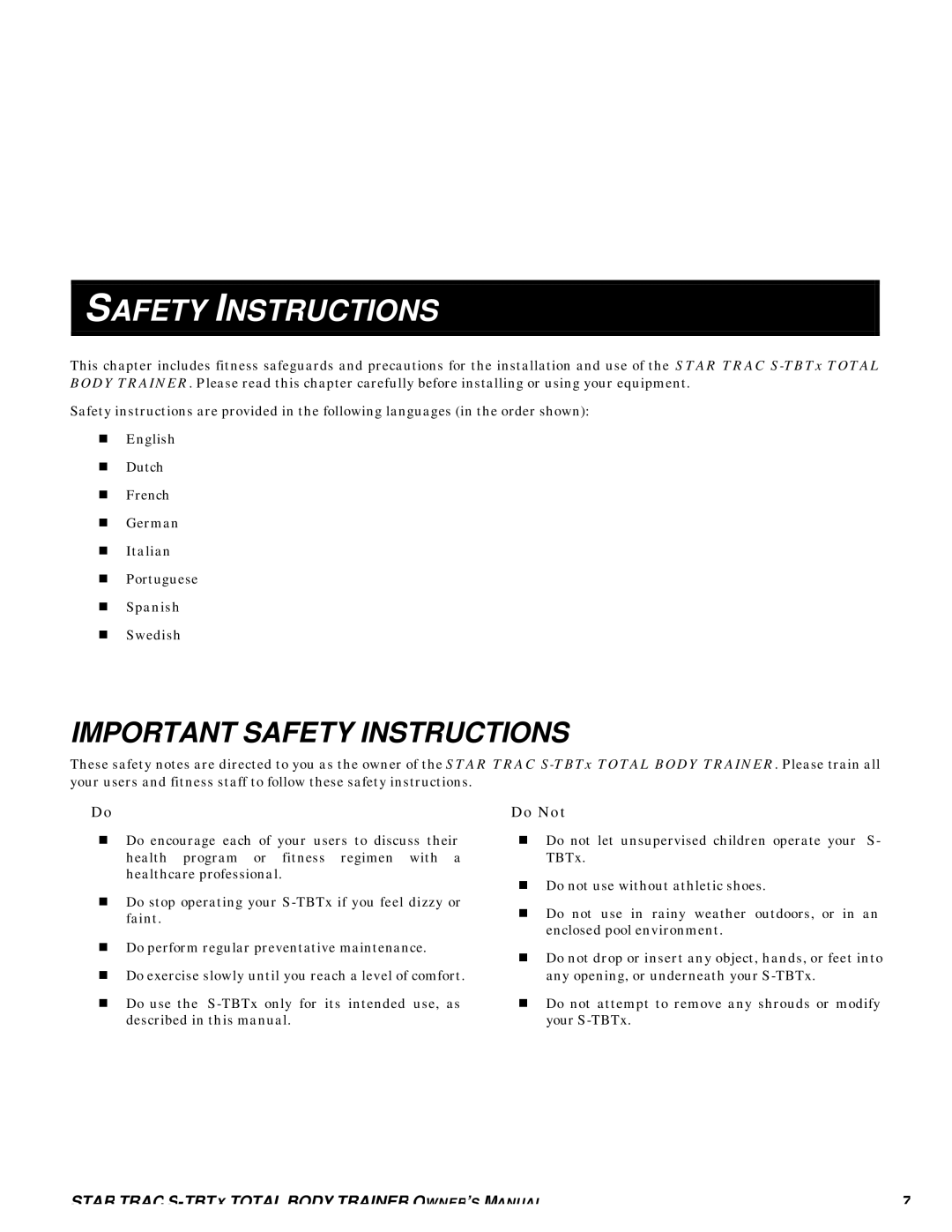 Star Trac S-TBTX manual Important Safety Instructions, Do Not 