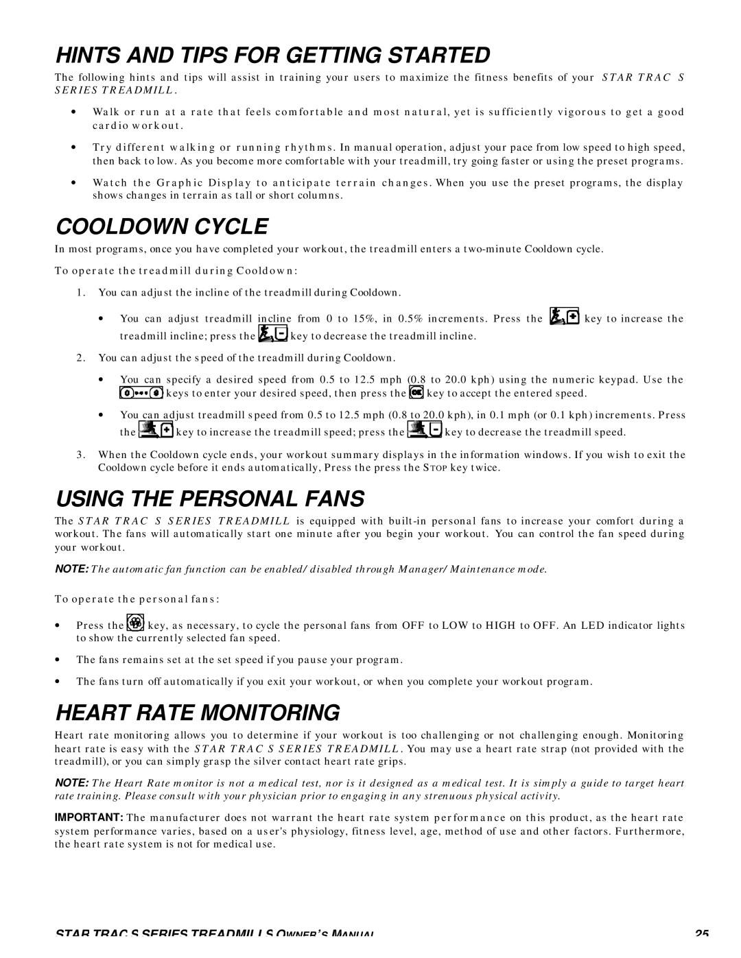 Star Trac S-TRC, S-TRX Hints and Tips for Getting Started, Cooldown Cycle, Using the Personal Fans, Heart Rate Monitoring 