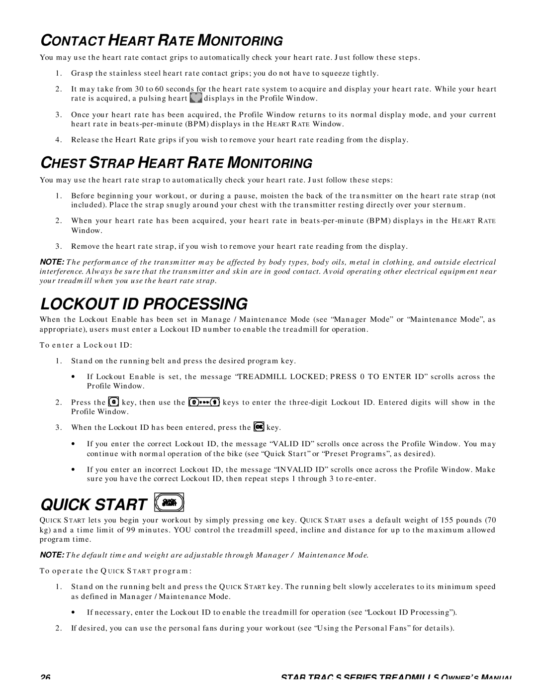 Star Trac S-TRX manual Lockout ID Processing, Quick Start, Contact Heart Rate Monitoring, Chest Strap Heart Rate Monitoring 