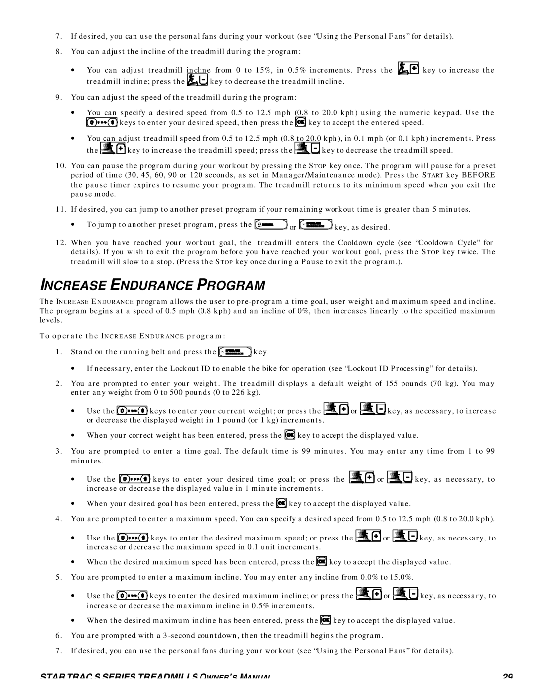 Star Trac S-TRC, S-TRX manual Increase Endurance Program, To operate the Increase Endurance program 