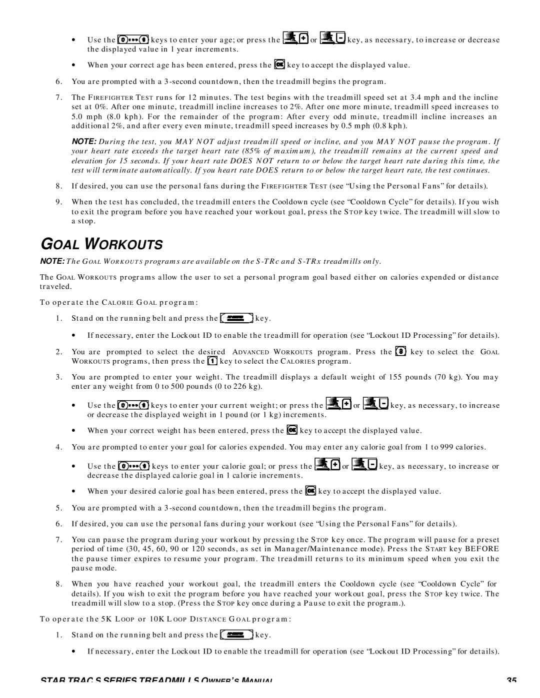 Star Trac S-TRC, S-TRX manual Goal Workouts, To operate the Calorie Goal program 