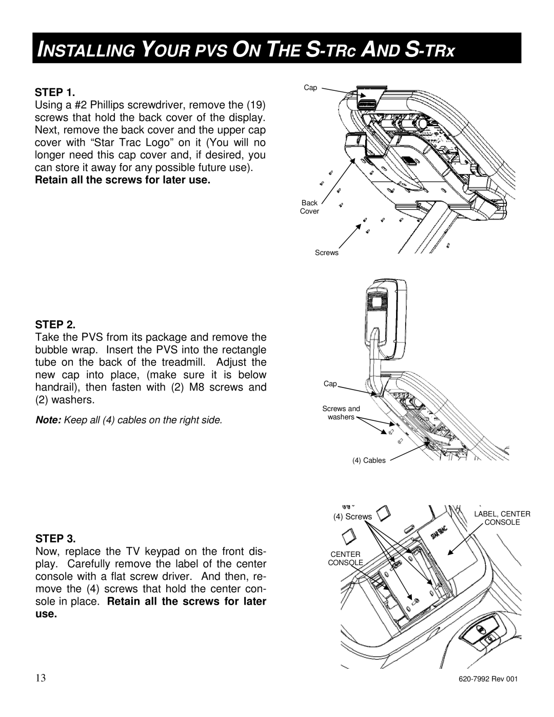 Star Trac S-RBX, S-UBX manual Installing Your PVS on the S-TRc and S-TRx 