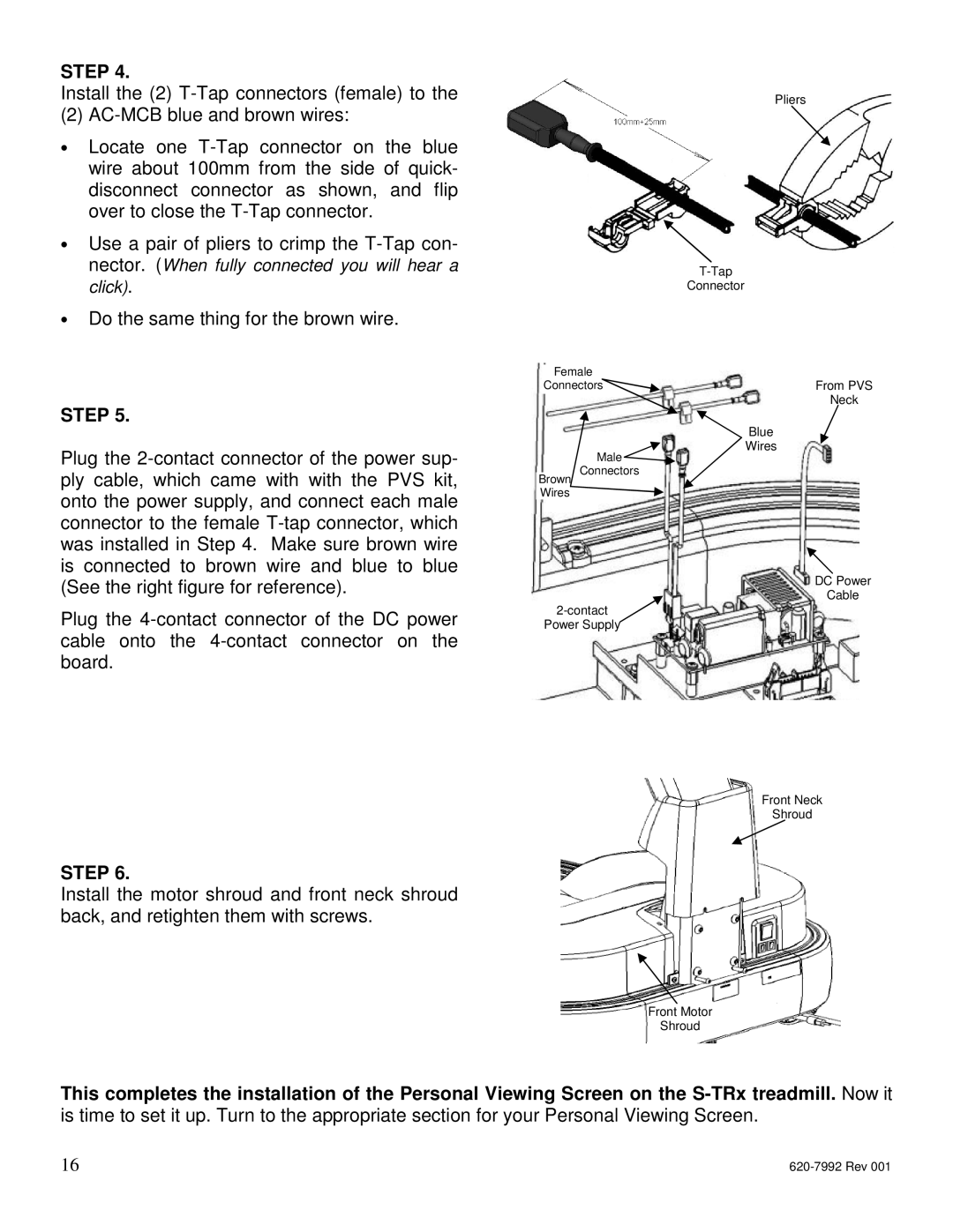 Star Trac S-UBX, S-RBX manual Do the same thing for the brown wire 