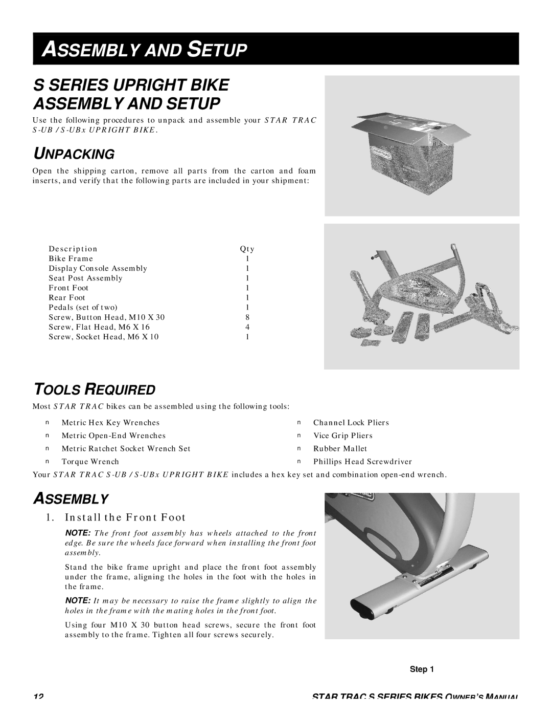 Star Trac S-UBX UPRIGHT BIKE, S-RB RECUMBENT BIKE Series Upright Bike Assembly and Setup, Unpacking, Tools Required 