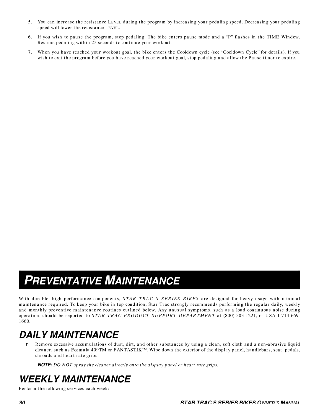 Star Trac S-RBX RECUMBENT BIKE, S-UBX UPRIGHT BIKE manual Preventative Maintenance, Daily Maintenance, Weekly Maintenance 