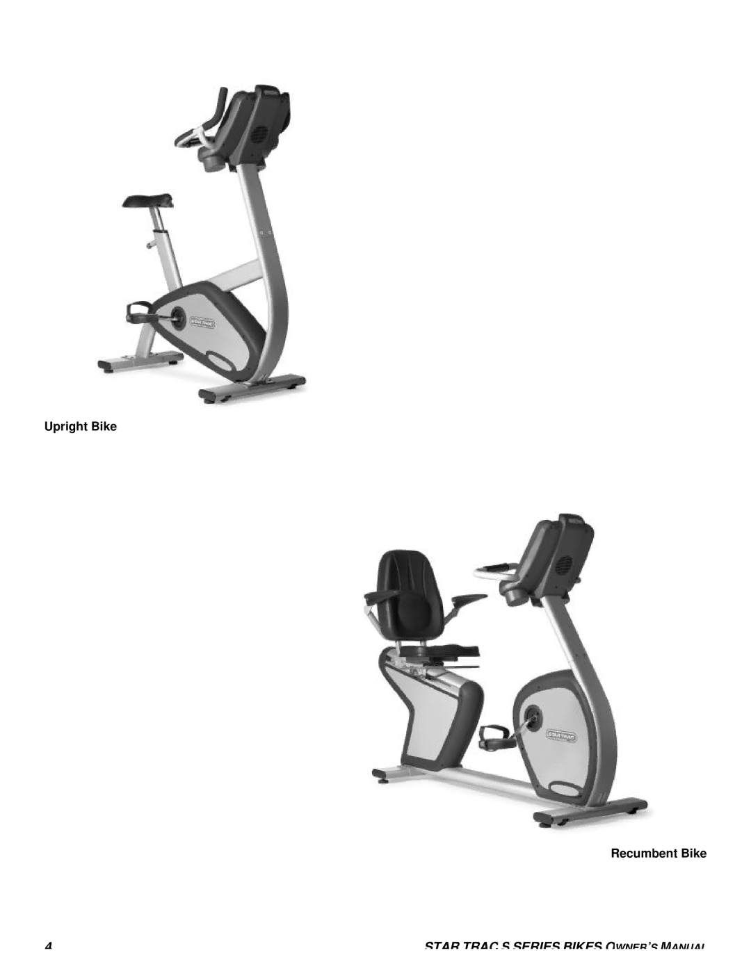 Star Trac S-UBX UPRIGHT BIKE, S-RB RECUMBENT BIKE, S-RBX RECUMBENT BIKE, S-UB UPRIGHT BIKE manual Upright Bike Recumbent Bike 