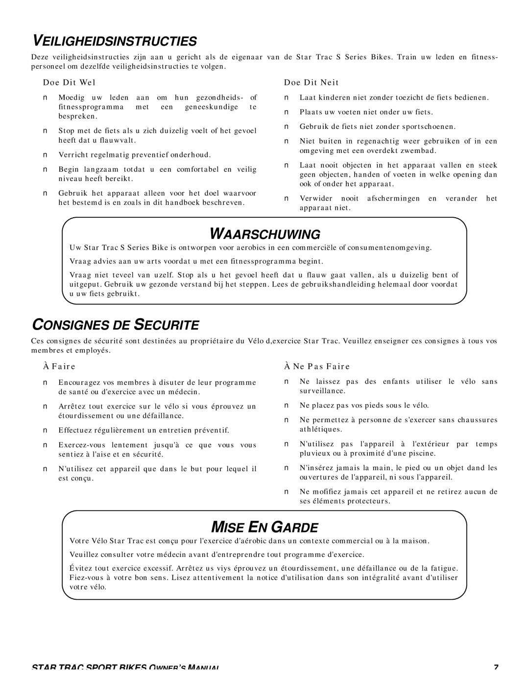 Star Trac S-UB UPRIGHT BIKE, S-UBX UPRIGHT BIKE Veiligheidsinstructies, Waarschuwing, Consignes DE Securite, Mise EN Garde 