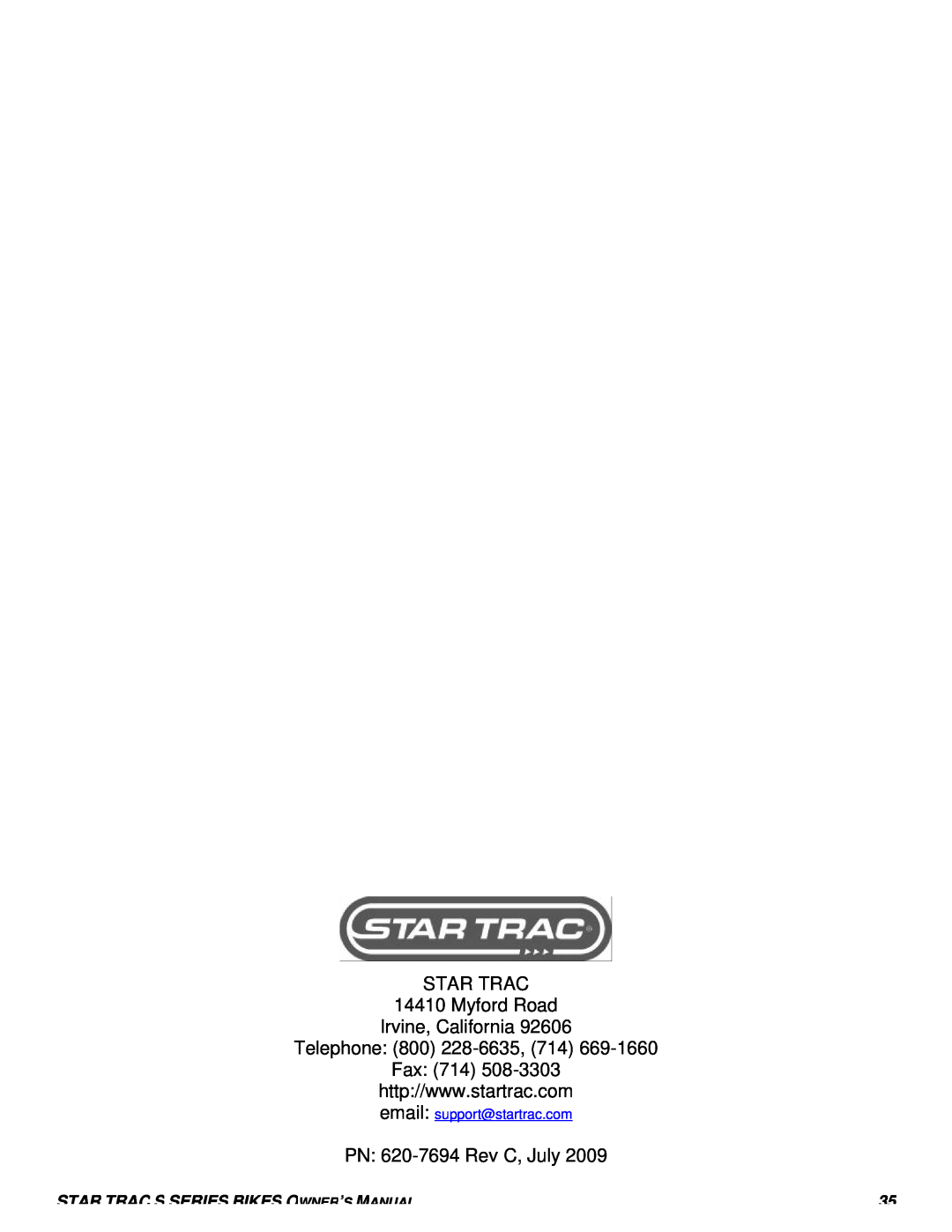 Star Trac S-UB UPRIGHT BIKE manual STAR TRAC 14410 Myford Road Irvine, California, Telephone 800 228-6635, 714 Fax 714 