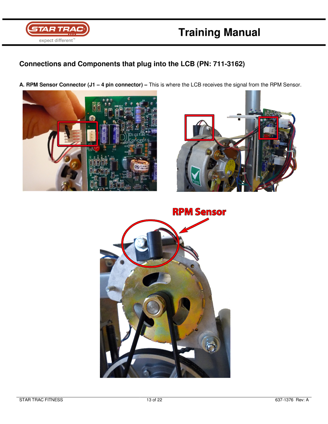 Star Trac Sep-90 manual Connections and Components that plug into the LCB PN 