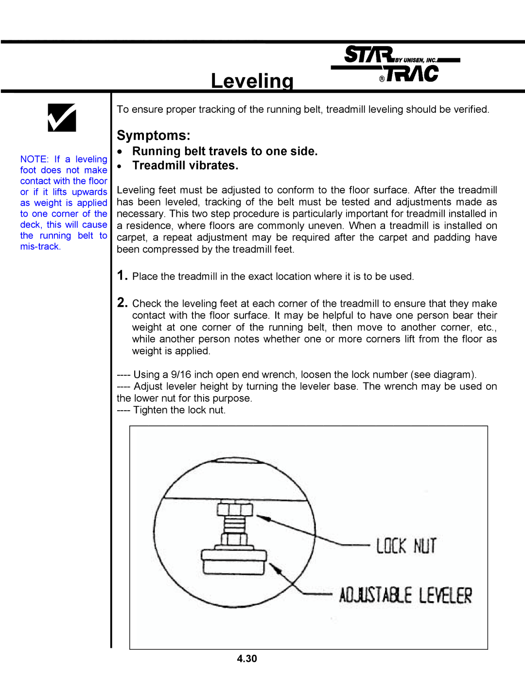 Star Trac TR 4500 manual Leveling, Running belt travels to one side Treadmill vibrates 