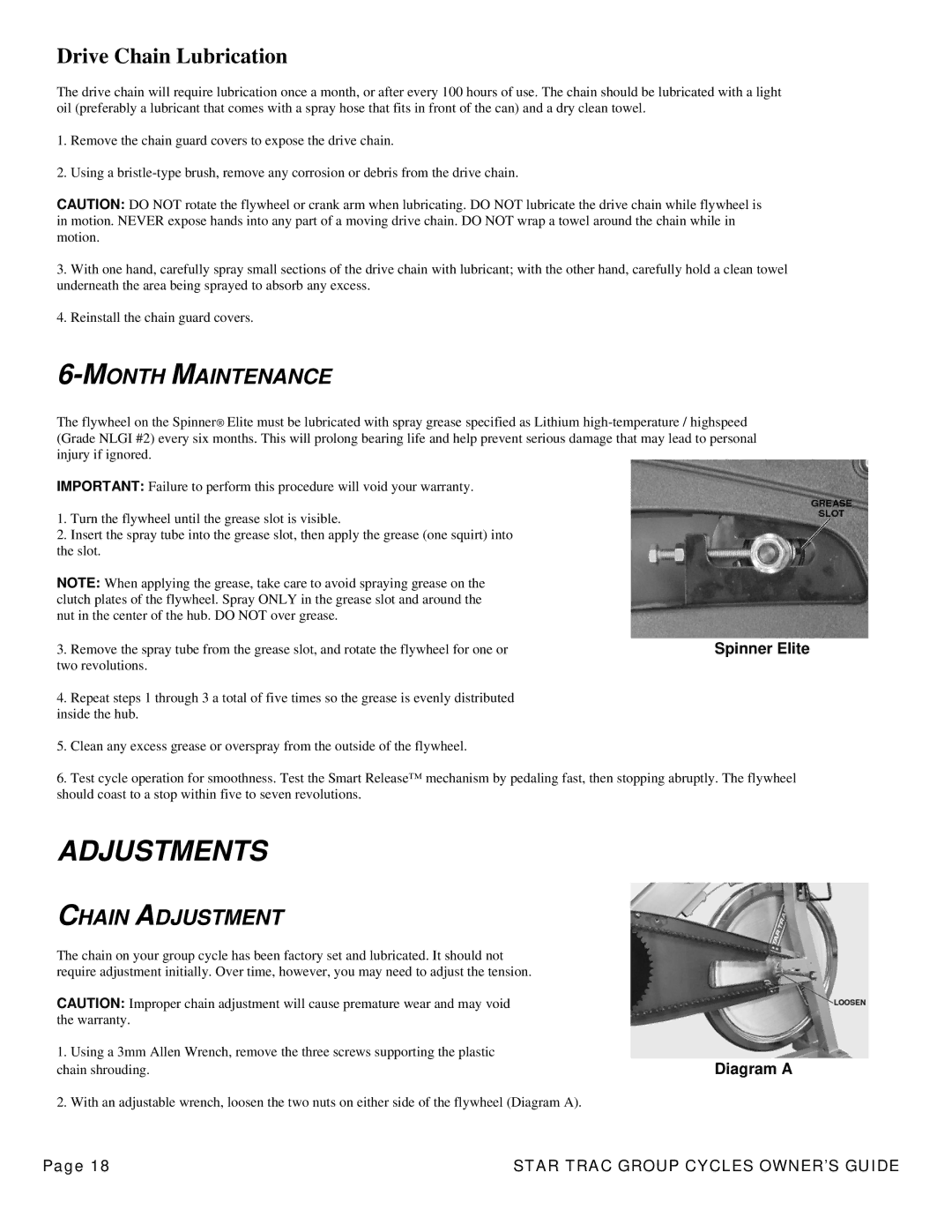 Star Trac V-bike Spinner Spinner Pro Spinner Elite Spinner NXT Adjustments, Drive Chain Lubrication, Month Maintenance 