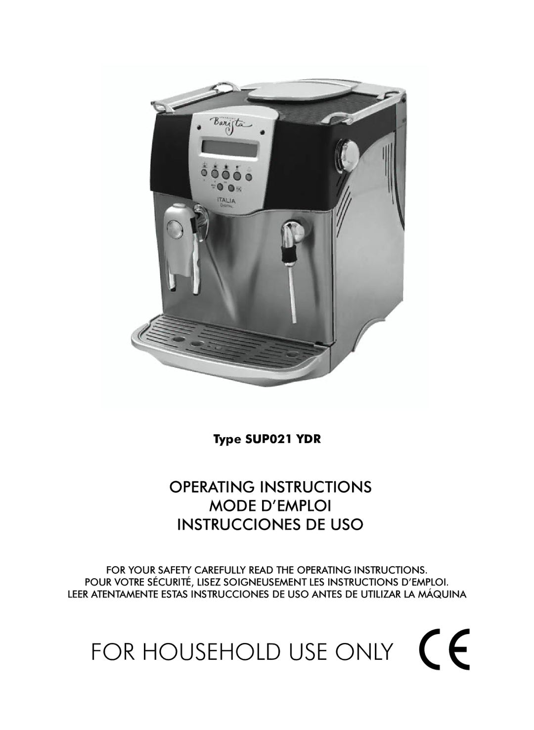 Starbucks Barista SUP021 YDR manual For Household USE only 