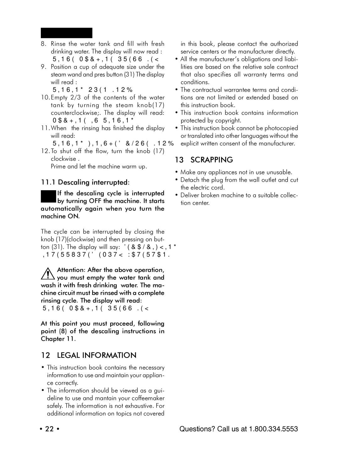 Starbucks Barista SUP021 YDR manual Legal Information, Scrapping, Descaling interrupted 