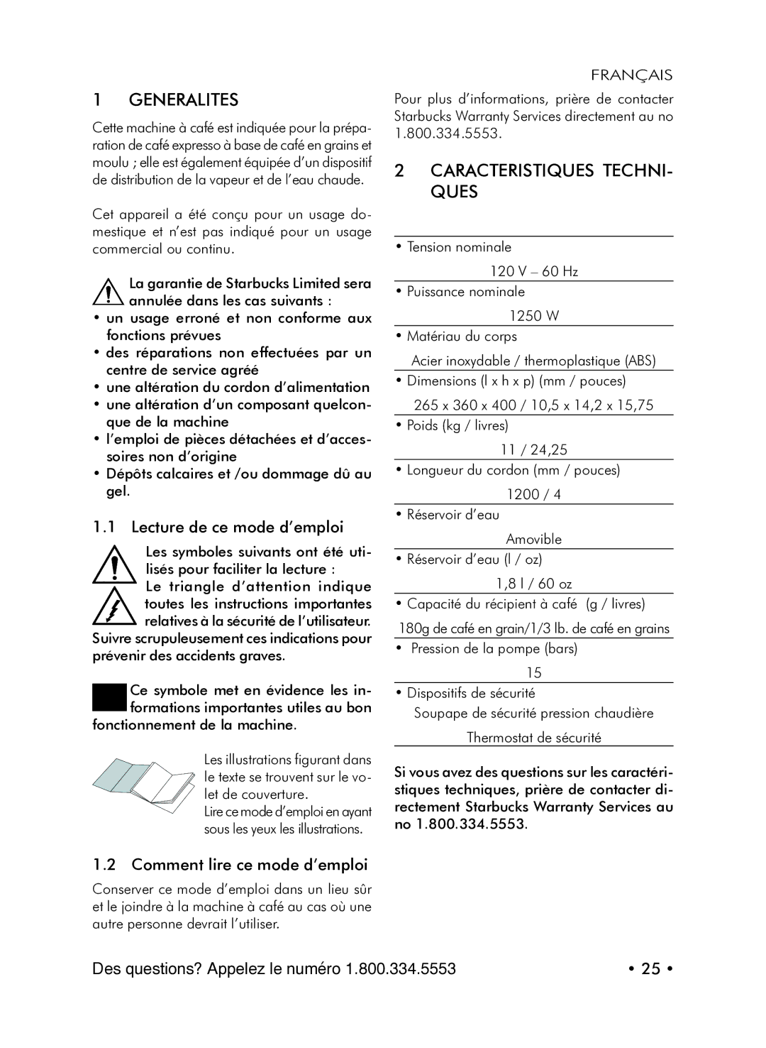 Starbucks Barista SUP021 YDR manual Generalites, Caracteristiques TECHNI- Ques, Lecture de ce mode d’emploi 