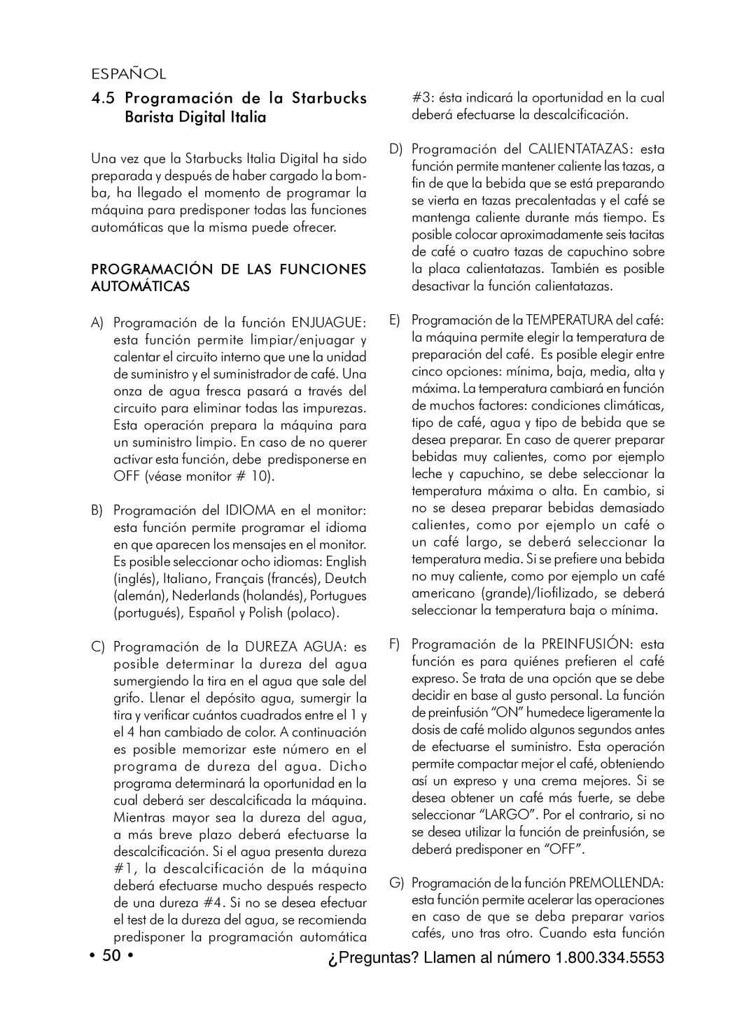 Starbucks Barista SUP021 YDR manual Programación de la Starbucks Barista Digital Italia 