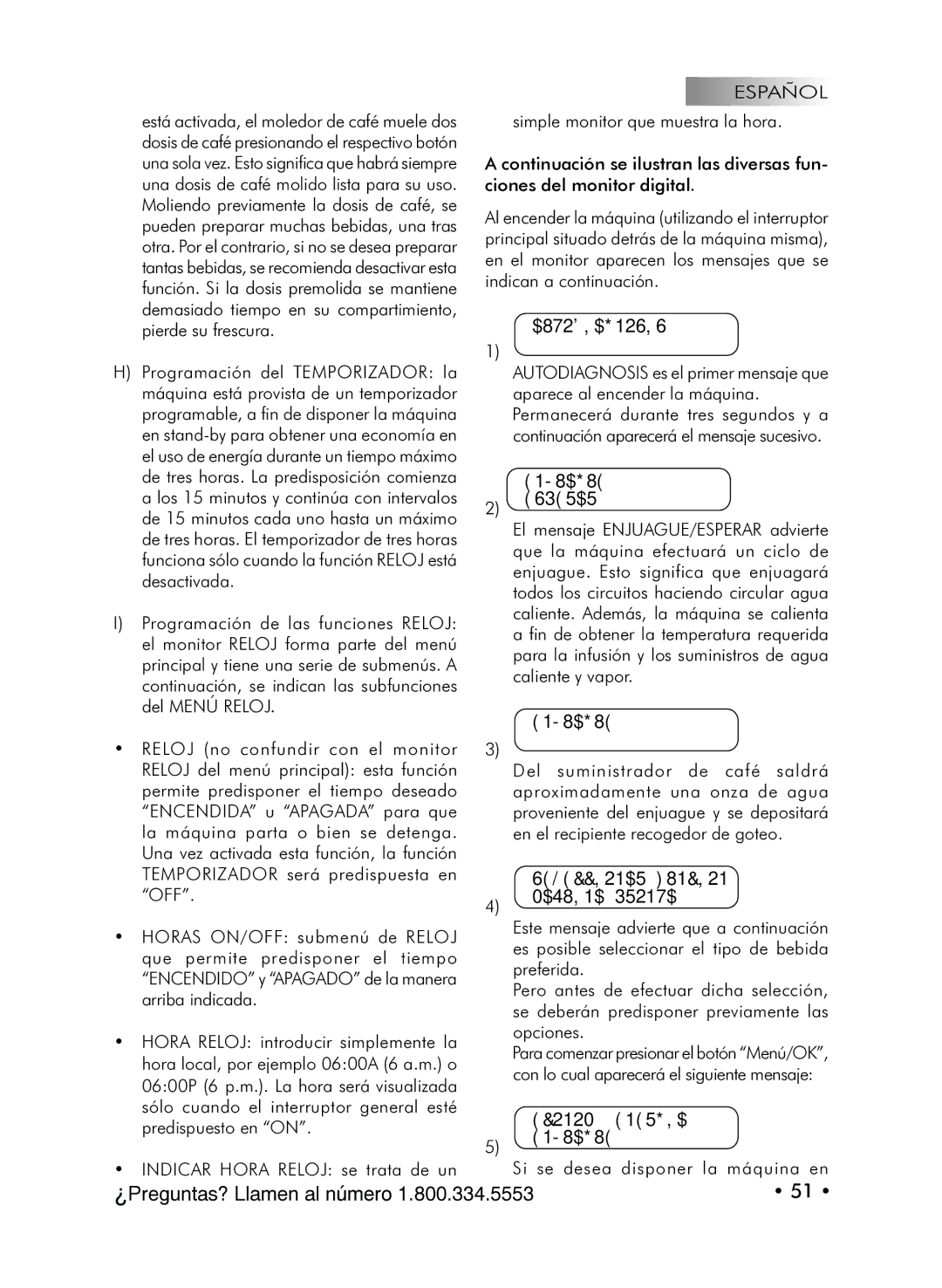 Starbucks Barista SUP021 YDR manual Autodiagnosis, Enjuague, Esperar, Seleccionar Funcion Maquina Pronta, ECONOM. Energia 