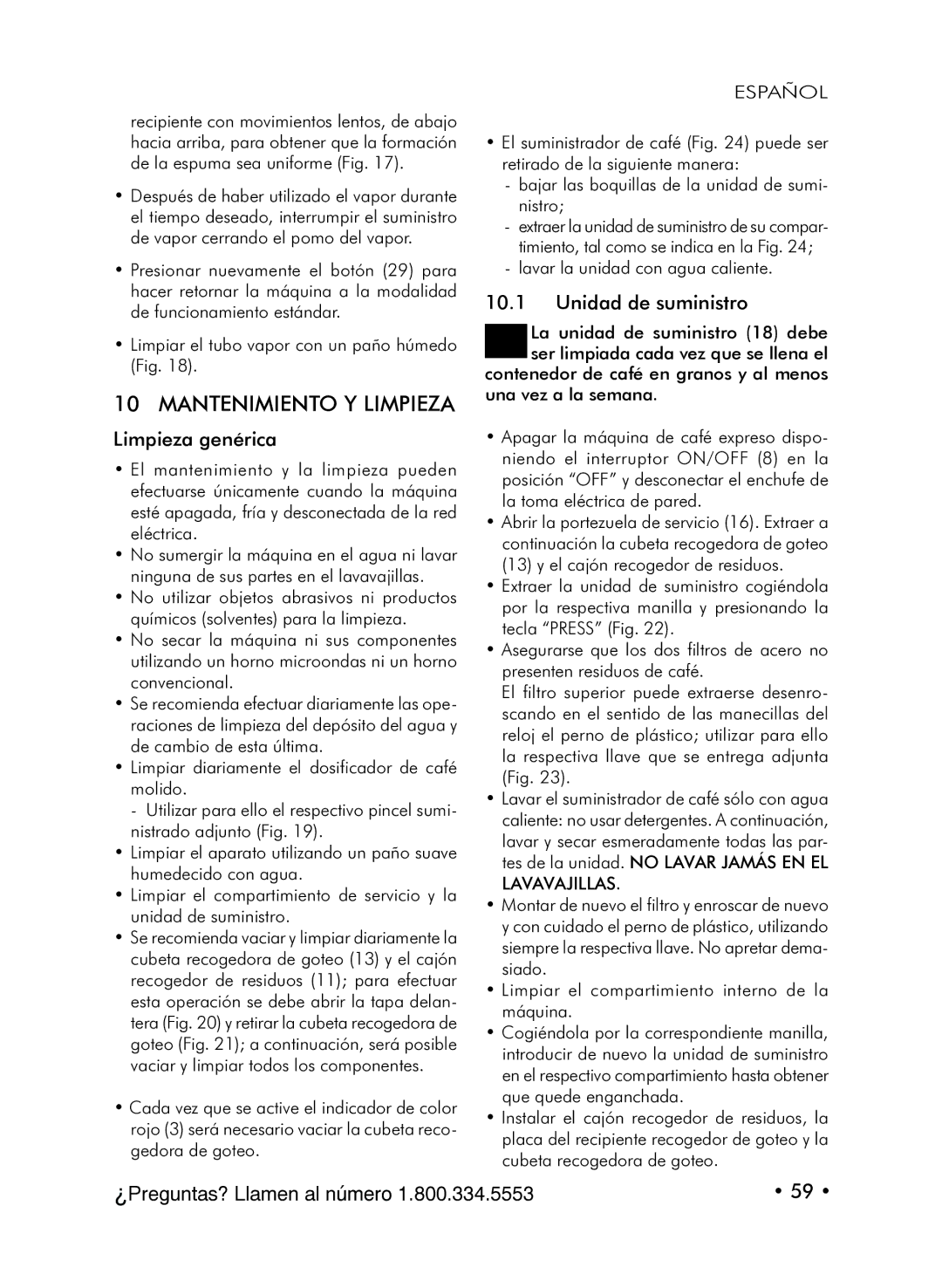 Starbucks Barista SUP021 YDR manual Mantenimiento Y Limpieza, Limpieza genérica, Unidad de suministro 