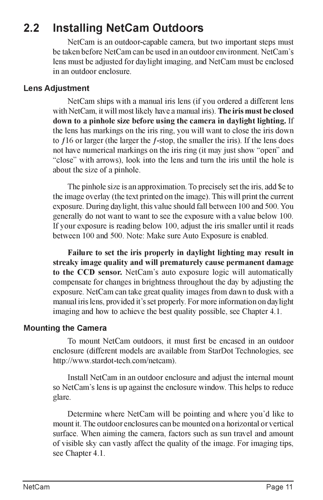 StarDot Technologies net camera manual Installing NetCam Outdoors, Lens Adjustment, Mounting the Camera 