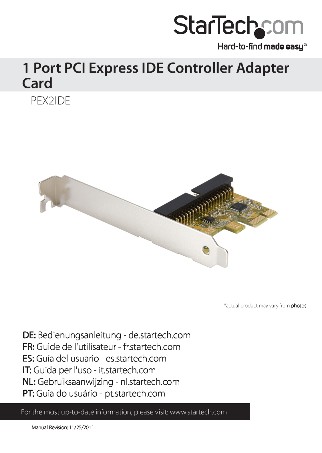 StarTech.com 1 port pci express ide controller adapter card manual Port PCI Express IDE Controller Adapter Card, PEX2IDE 