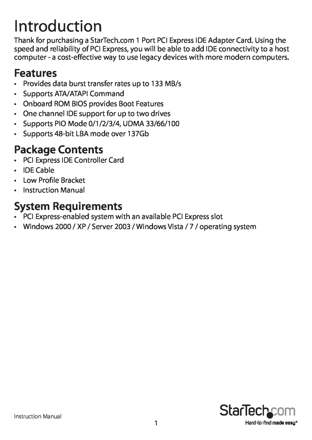 StarTech.com 1 port pci express ide controller adapter card Introduction, Features, Package Contents, System Requirements 