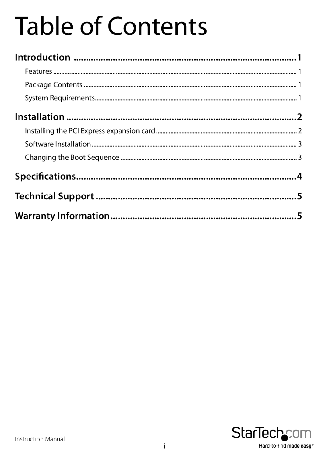 StarTech.com 1 port pci express ide controller adapter card manual Table of Contents 