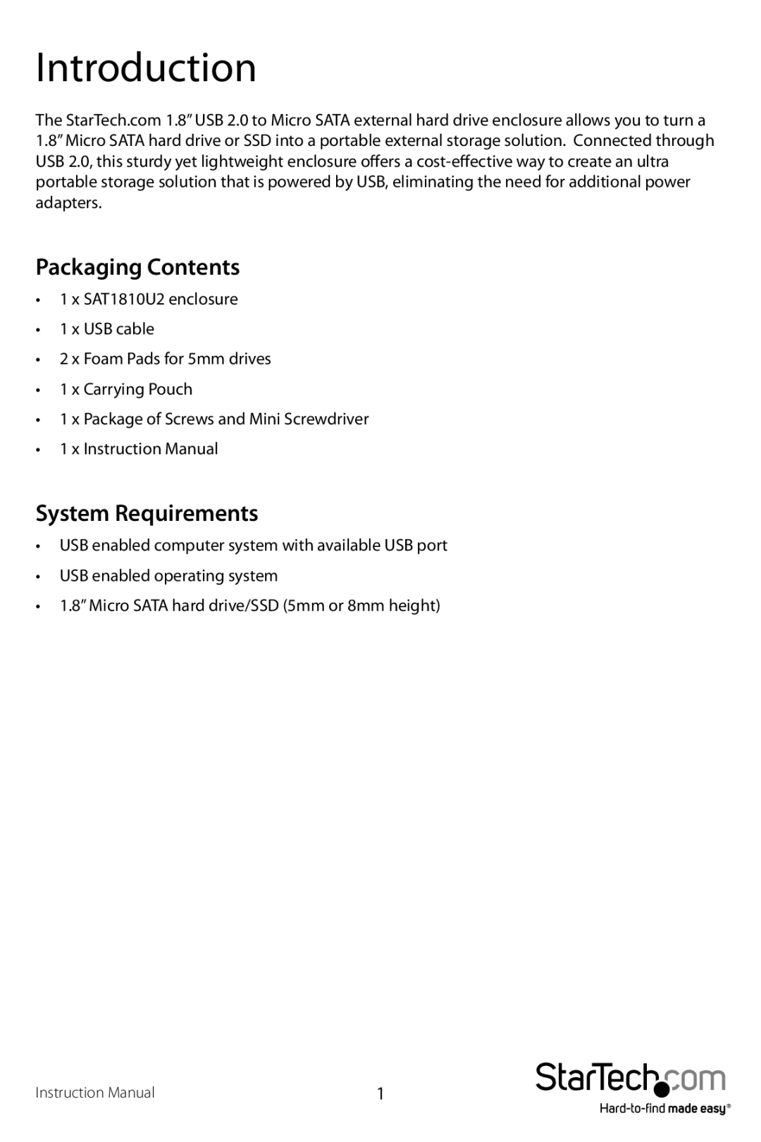 StarTech.com 1.8in usb to micro sata hard drive enclosure manual Introduction, Packaging Contents, System Requirements 