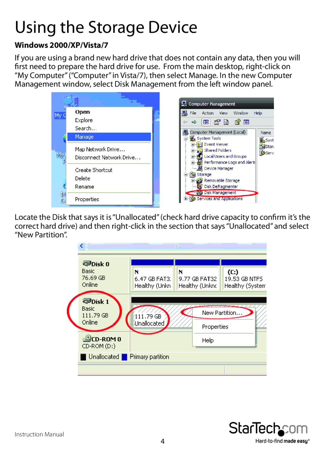 StarTech.com 2.5/3.5in Drives manual Using the Storage Device, Windows 2000/XP/Vista/7 