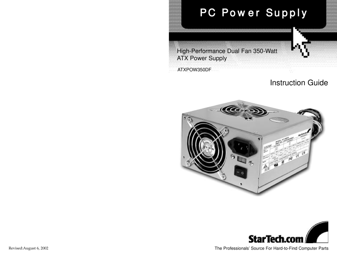 StarTech.com ATXPOW350DF manual PC Power Supply, Instruction Guide, High-Performance Dual Fan 350-Watt ATX Power Supply 