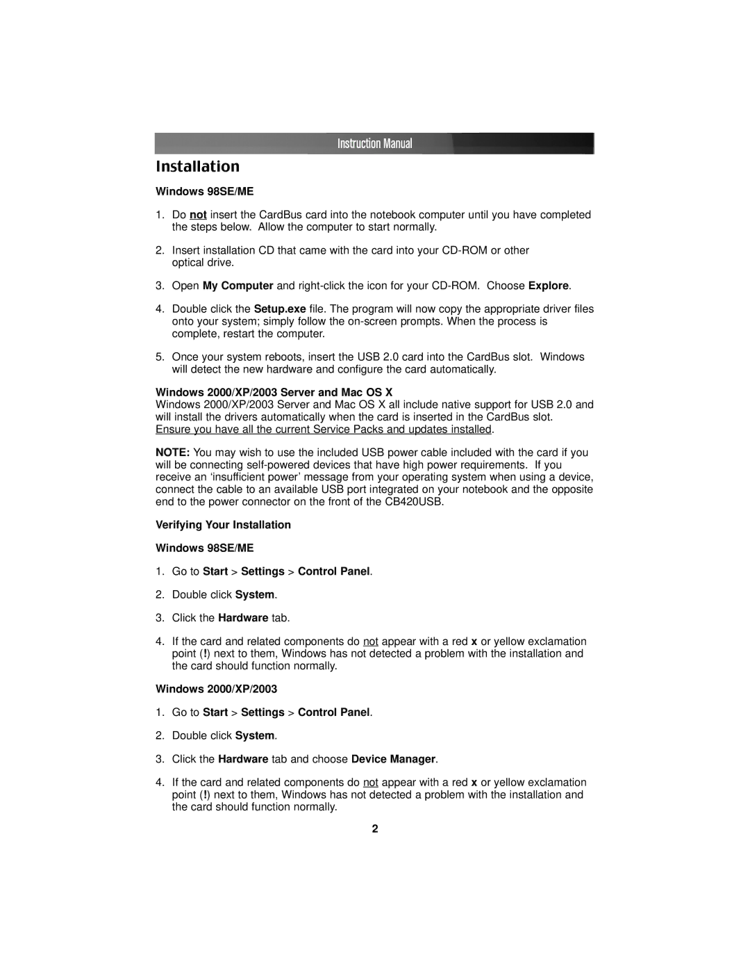 StarTech.com CB420USB instruction manual Installation, Windows 98SE/ME, Windows 2000/XP/2003 Server and Mac OS 