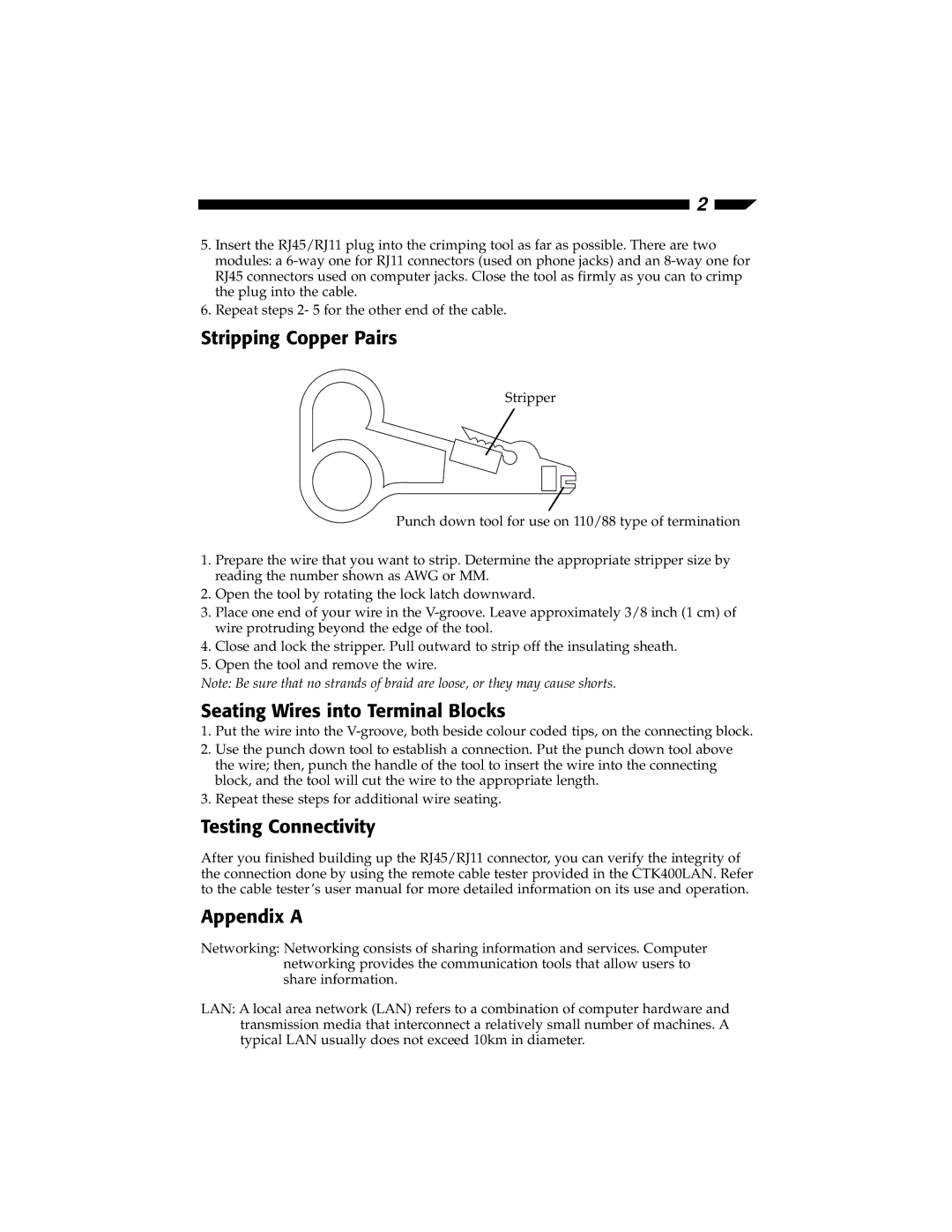 StarTech.com CTK400LAN Stripping Copper Pairs, Seating Wires into Terminal Blocks, Testing Connectivity Appendix a 