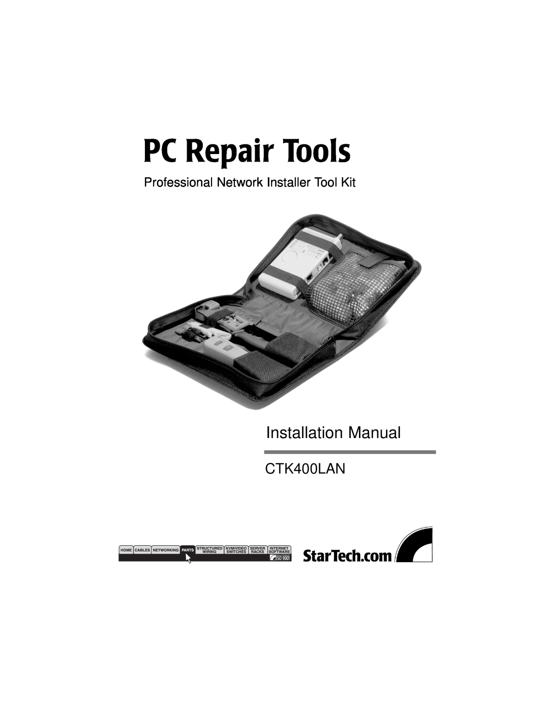 StarTech.com CTK400LAN installation manual PC Repair Tools, Installation Manual, Professional Network Installer Tool Kit 