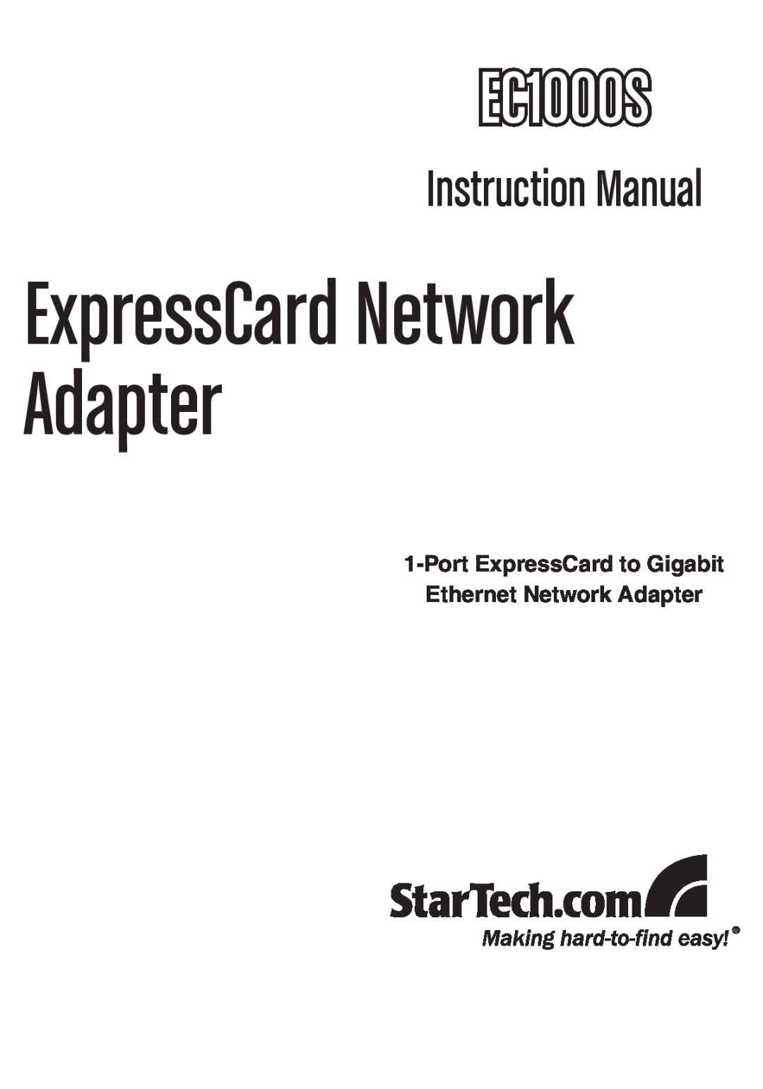 StarTech.com EC1000S instruction manual Port ExpressCard to Gigabit Ethernet Network Adapter, ExpressCard Network Adapter 