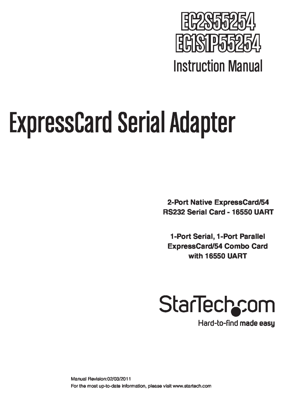 StarTech.com EC1S1P55254 instruction manual Port Native ExpressCard/54 RS232 Serial Card - 16550 UART, with 16550 UART 
