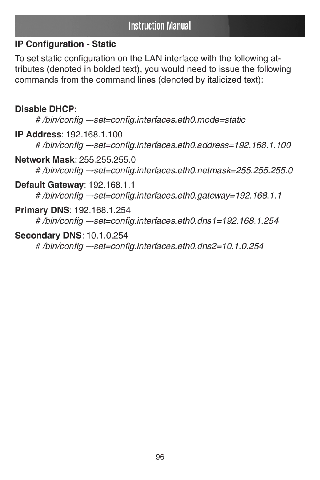 StarTech.com ECS0016 manual IP Configuration Static, Disable Dhcp, Default Gateway, Secondary DNS 