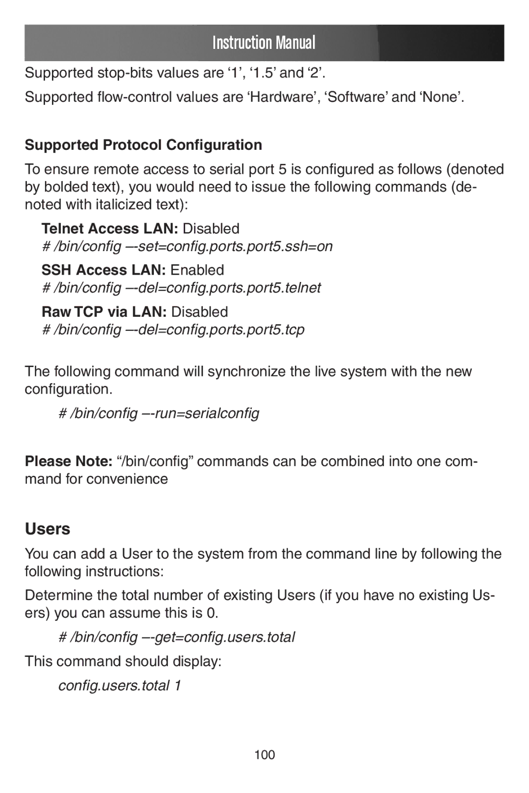 StarTech.com ECS0016 manual Users, Supported Protocol Configuration, Telnet Access LAN Disabled, SSH Access LAN Enabled 