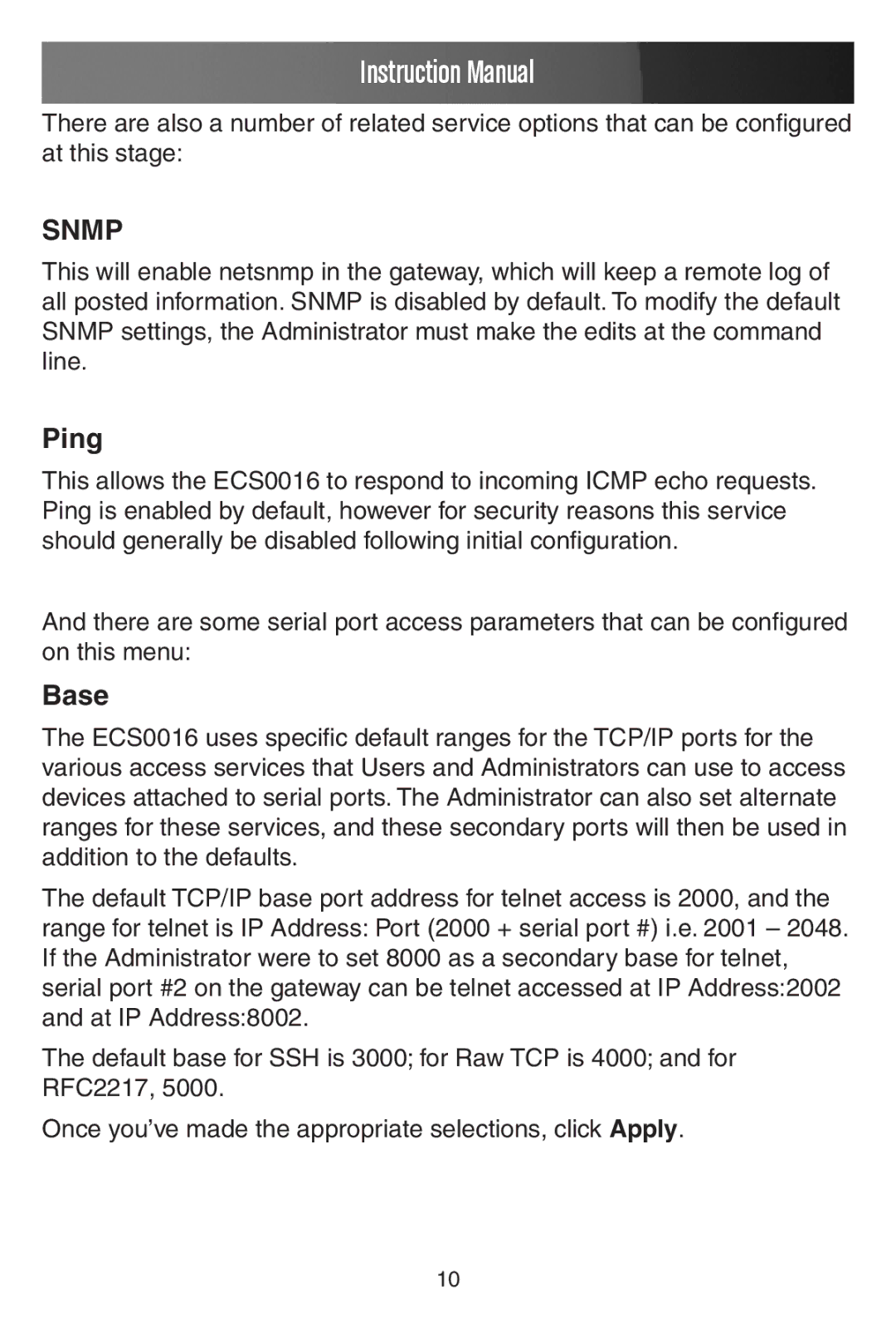 StarTech.com ECS0016 manual Ping, Base 